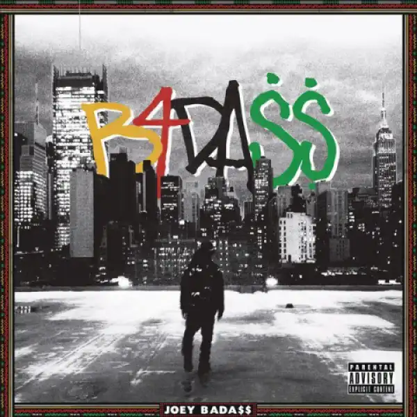 Joey Bada$$ - Belly of the Beast (feat. Chronixx)